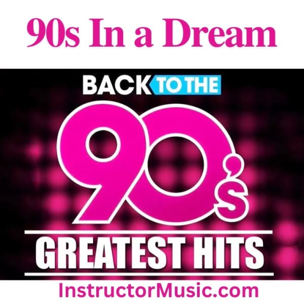90s In a Dream